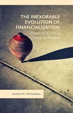The Inexorable Evolution of Financialisation (eBook, PDF)