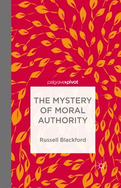 The Mystery of Moral Authority (eBook, PDF)