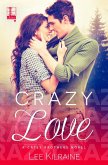 Crazy Love (eBook, ePUB) Crazy Love (eBook, ePUB)