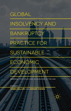 Global Insolvency and Bankruptcy Practice for Sustainable Economic Development (eBook, PDF) - Economic Council, Dubai; Cohen, Adrian