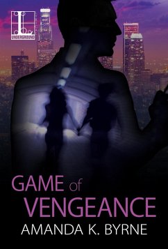 Game of Vengeance (eBook, ePUB) - Byrne, Amanda K.