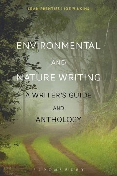 Environmental and Nature Writing (eBook, PDF) - Prentiss, Sean; Wilkins, Joe