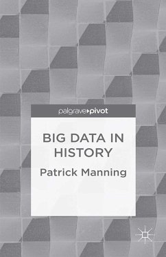 Big Data in History (eBook, PDF) - Manning, P.