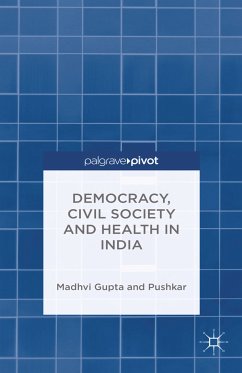 Democracy, Civil Society and Health in India (eBook, PDF)