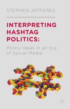 Interpreting Hashtag Politics (eBook, PDF)