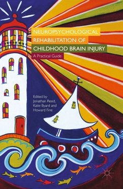 Neuropsychological Rehabilitation of Childhood Brain Injury (eBook, PDF)