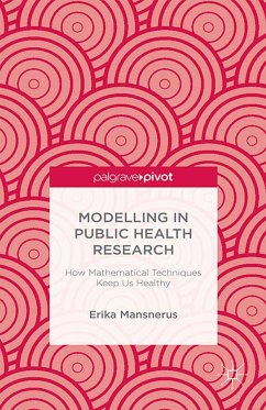 Modelling in Public Health Research (eBook, PDF) - Mansnerus, E.
