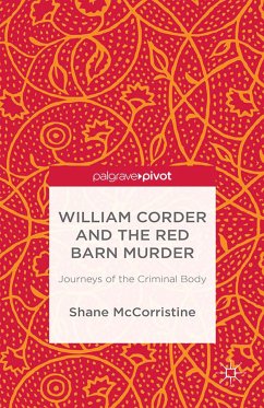 William Corder and the Red Barn Murder (eBook, PDF) - McCorristine, S.