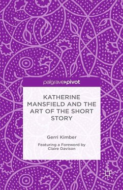 Katherine Mansfield and the Art of the Short Story (eBook, PDF)