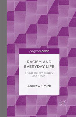 Racism and Everyday Life (eBook, PDF)