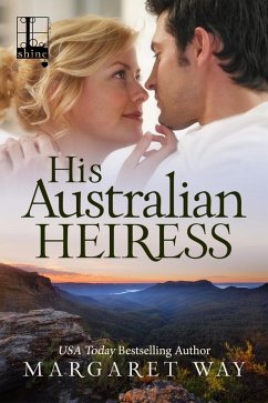 His Australian Heiress (eBook, ePUB) - Way, Margaret