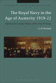 The Royal Navy in the Age of Austerity 1919-22 (eBook, PDF)