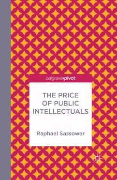 The Price of Public Intellectuals (eBook, PDF) - Sassower, R.