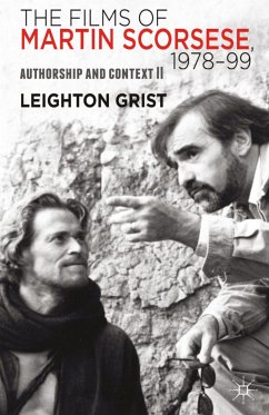 The Films of Martin Scorsese, 1978-99 (eBook, PDF) - Grist, L.