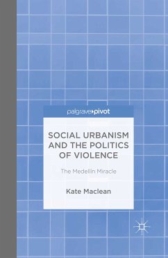 Social Urbanism and the Politics of Violence (eBook, PDF) - Maclean, K.