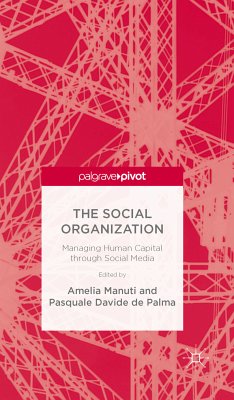 The Social Organization (eBook, PDF) - Manuti, Amelia; de Palma, Pasquale Davide