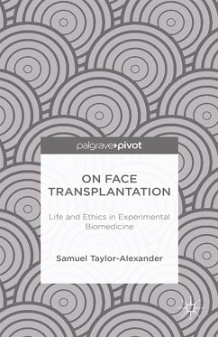 On Face Transplantation (eBook, PDF) - Taylor-Alexander, Samuel