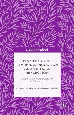Professional Learning, Induction and Critical Reflection (eBook, PDF)