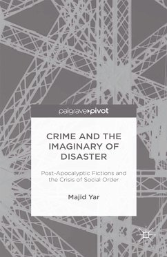 Crime and the Imaginary of Disaster (eBook, PDF)