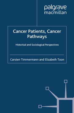 Cancer Patients, Cancer Pathways (eBook, PDF)