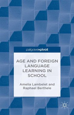 Age and Foreign Language Learning in School (eBook, PDF)