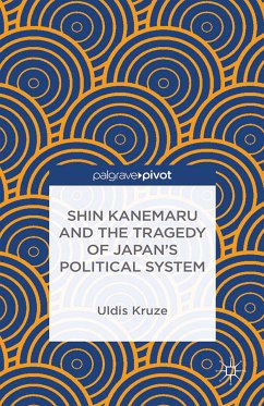 Shin Kanemaru and the Tragedy of Japan's Political System (eBook, PDF)
