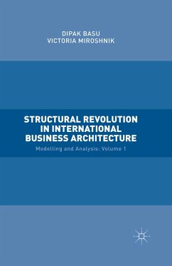 Structural Revolution in International Business Architecture, Volume 1 (eBook, PDF)
