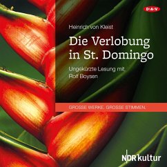 Die Verlobung in St. Domingo (MP3-Download) - von Kleist, Heinrich