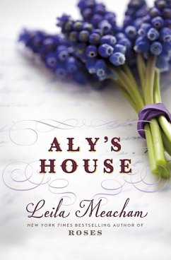 Aly's House (eBook, ePUB) - Meacham, Leila