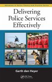 Delivering Police Services Effectively (eBook, PDF)
