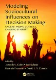 Modeling Sociocultural Influences on Decision Making (eBook, PDF)