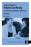 Fundamental Aspects of Palliative Care Nursing 2nd Edition (eBook, ePUB)
