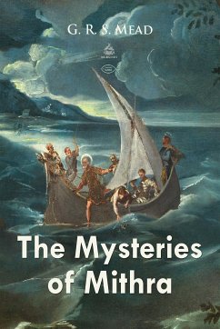 The Mysteries of Mithra (eBook, ePUB) - Mead, G. R. S.