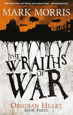 The Wraiths of War (eBook, ePUB) - Morris, Mark