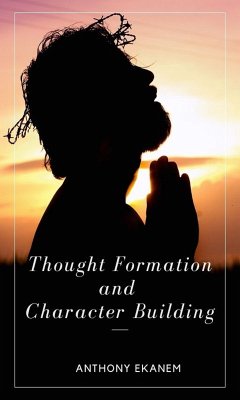 Cover Thought Formation and Character Building (eBook, ePUB)