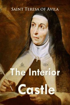 The Interior Castle (eBook, ePUB) - Saint Teresa of Avila