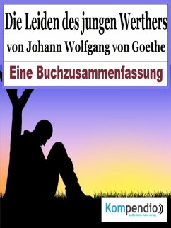 Die Leiden des jungen Werther von Johann Wolfgang von Goethe (eBook, ePUB) - Dallmann, Alessandro