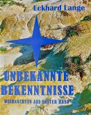 Unbekannte Bekenntnisse (eBook, ePUB)