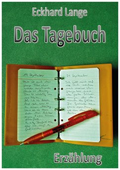 Das Tagebuch (eBook, ePUB) - Lange, Eckhard