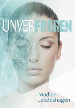 Unverfroren (eBook, ePUB) - Jacobshagen, Madlen