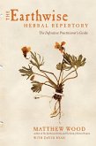 The Earthwise Herbal Repertory (eBook, ePUB)