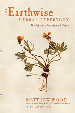 The Earthwise Herbal Repertory (eBook, ePUB) - Wood, Matthew