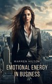 Emotional Energy in Business (eBook, ePUB)