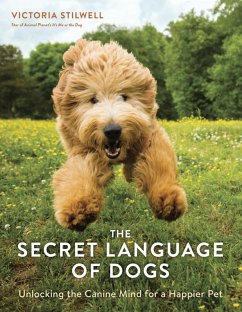 The Secret Language of Dogs (eBook, ePUB) - Stilwell, Victoria