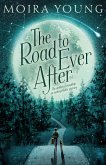 The Road To Ever After (eBook, ePUB)