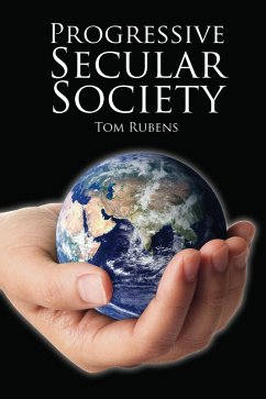Progressive Secular Society (eBook, ePUB) - Rubens, Tom