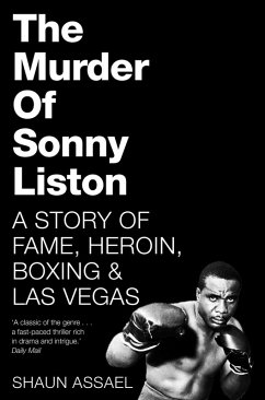 The Murder of Sonny Liston (eBook, ePUB) - Assael, Shaun