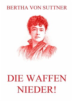 Die Waffen nieder! - Suttner, Bertha von