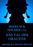 Sherlock Holmes und das Tal des Grauens