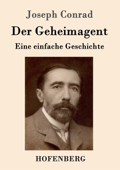 Der Geheimagent - Conrad, Joseph